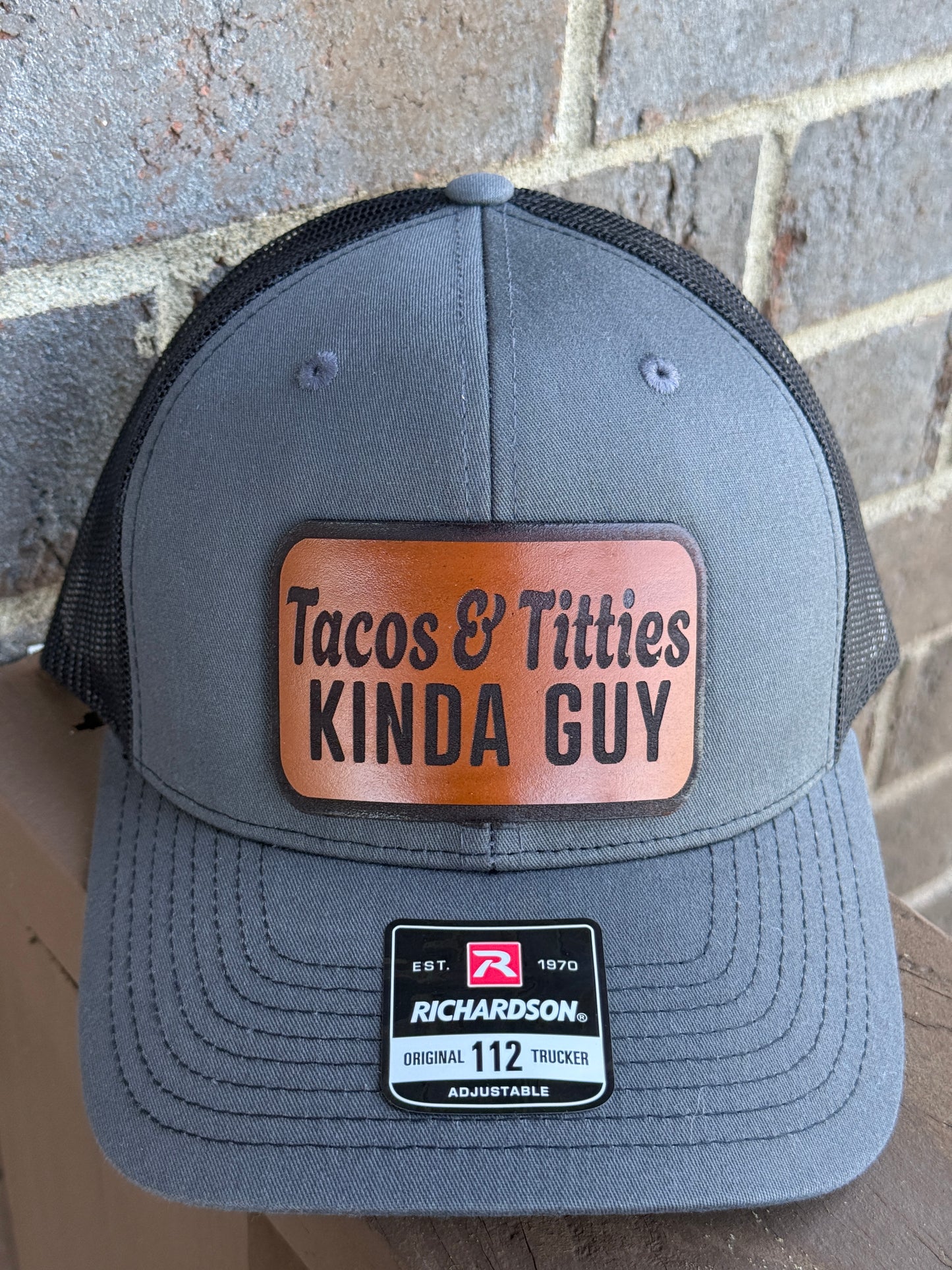 Taco & Titties Kind of Guy