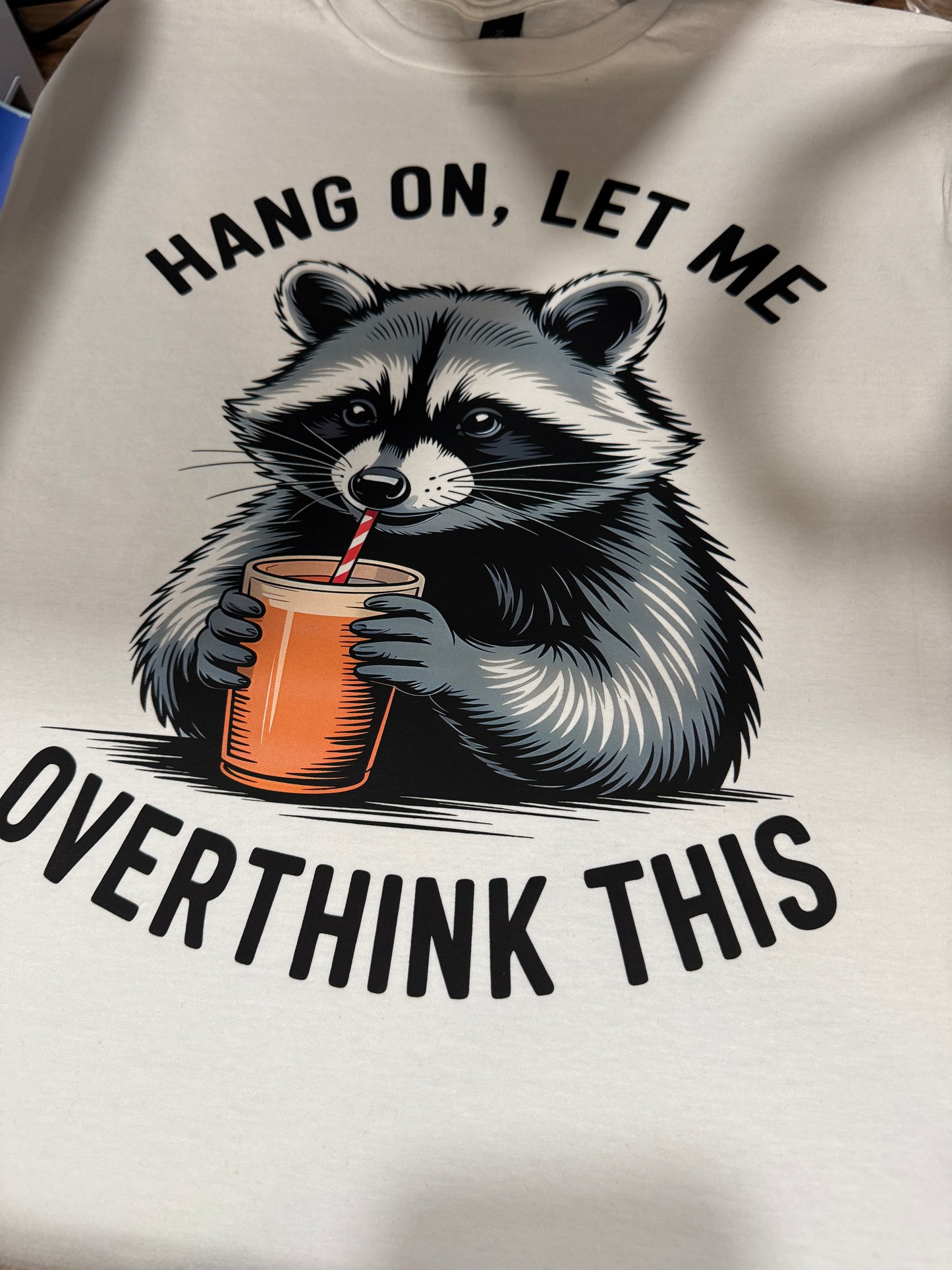 Funny Raccoon T-Shirt – “Hang on, let me overthink this” Mental Health Tee