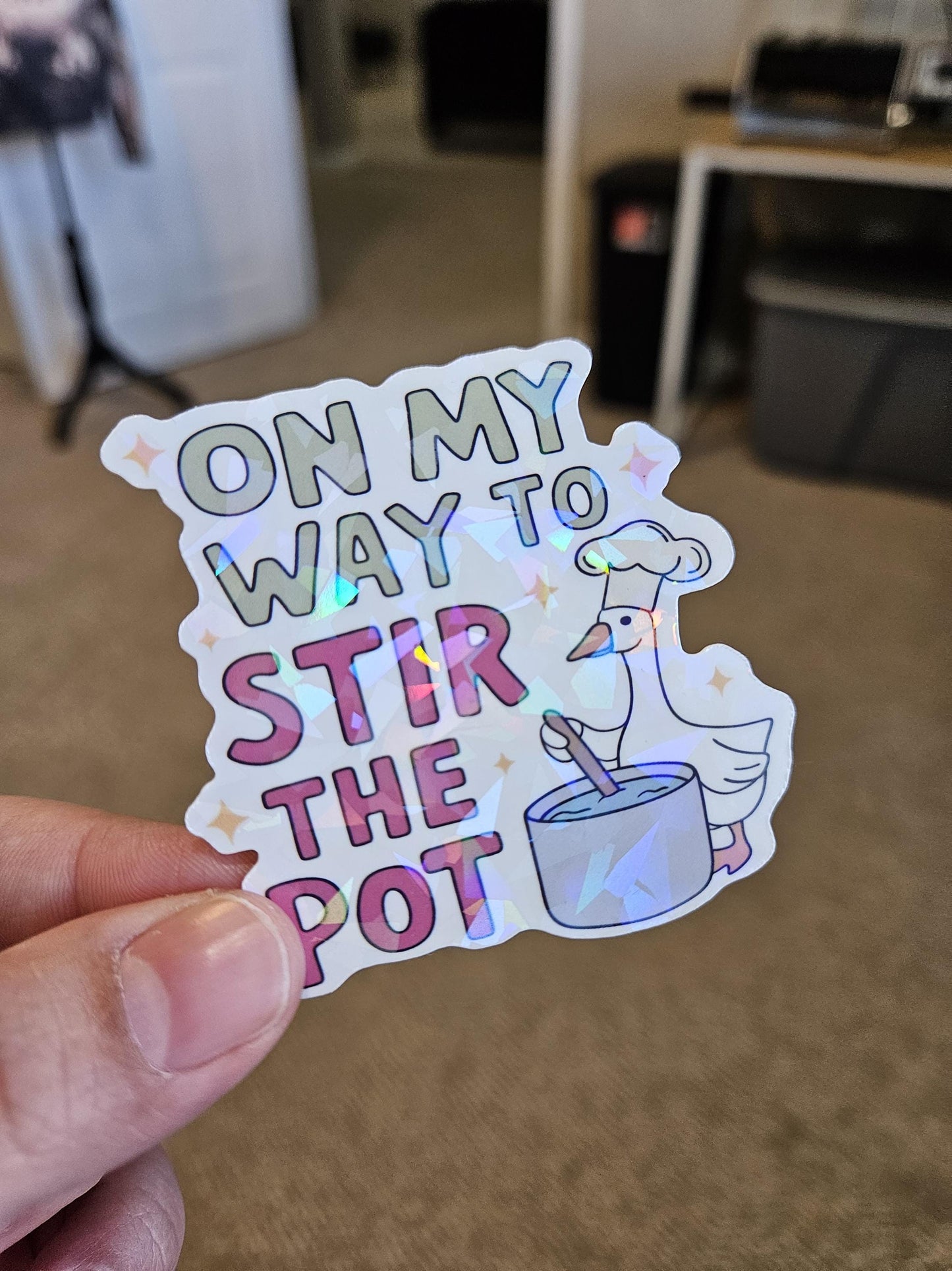 On My Way To Stir The Pot, Goose, Silly Goose, Goose Holographic Laminated Sticker