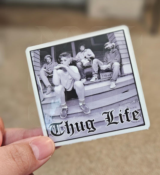 Thank You For Being A Friend, Golden Girls Gifts, Golden Babes, Golden Girls Show,Golden Girls Thug Life, Laminated Sticker