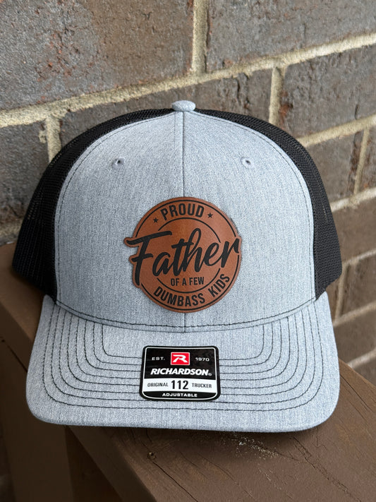 Funny Dad Hat – “Father of Some Dumb Ass Kids” Leather Patch