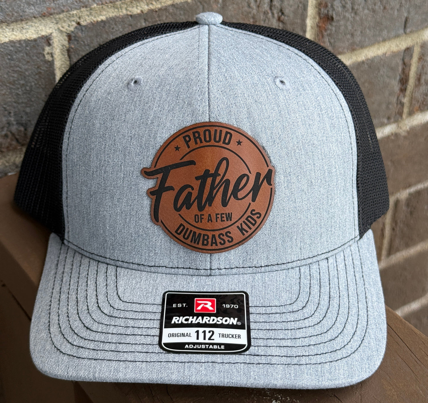 Proud Father of Some Dumbass Kids