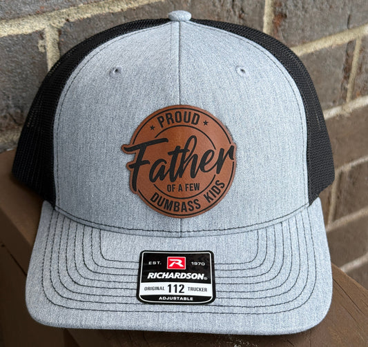 Proud Father of Some Dumbass Kids