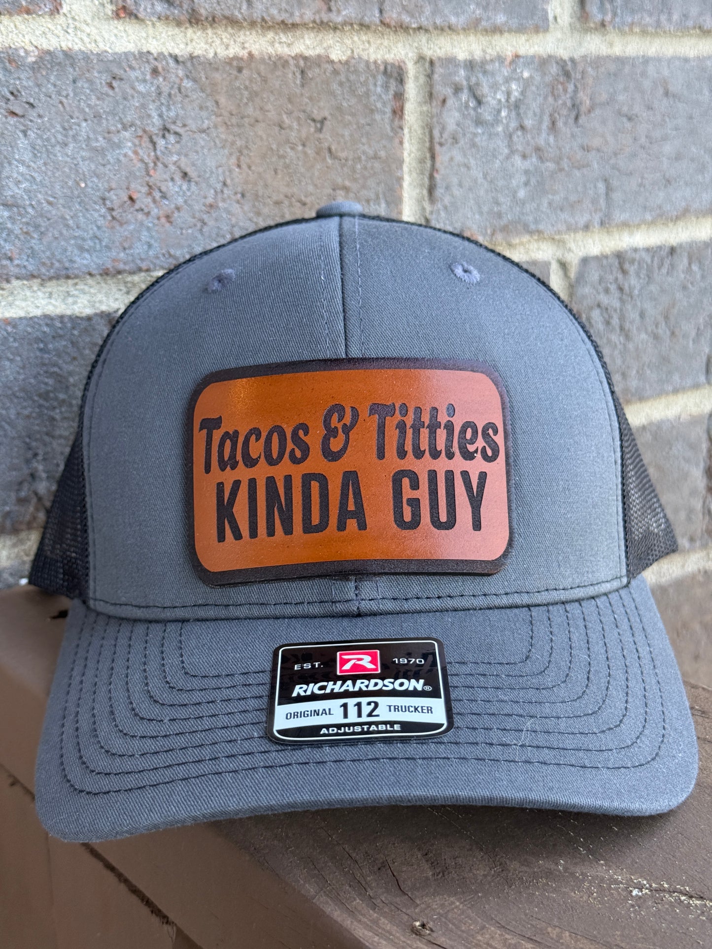 Taco & Titties Kind of Guy