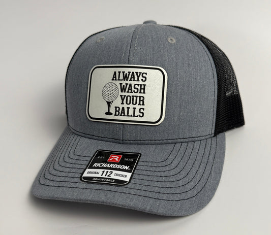 Always Wash Your Balls Funny Hat