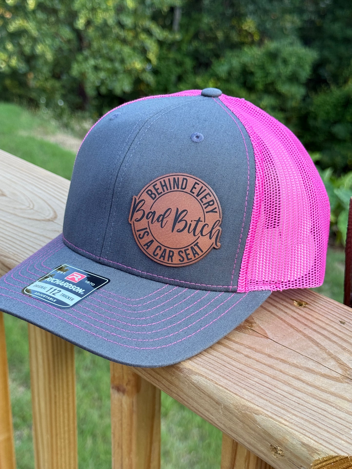 Behind Every Bad Bitch Is A Car Seat Leather Patch Hat