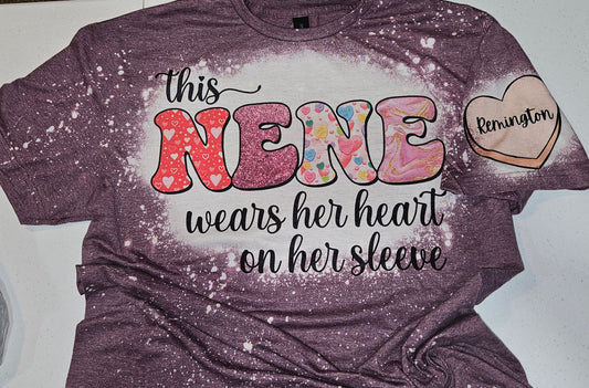 This Nene, Grandma, Gammy, Mama, Nana Wears Her Heart On Her Sleeve, W/ Additional Name Sleeve Bleached Unisex Tee