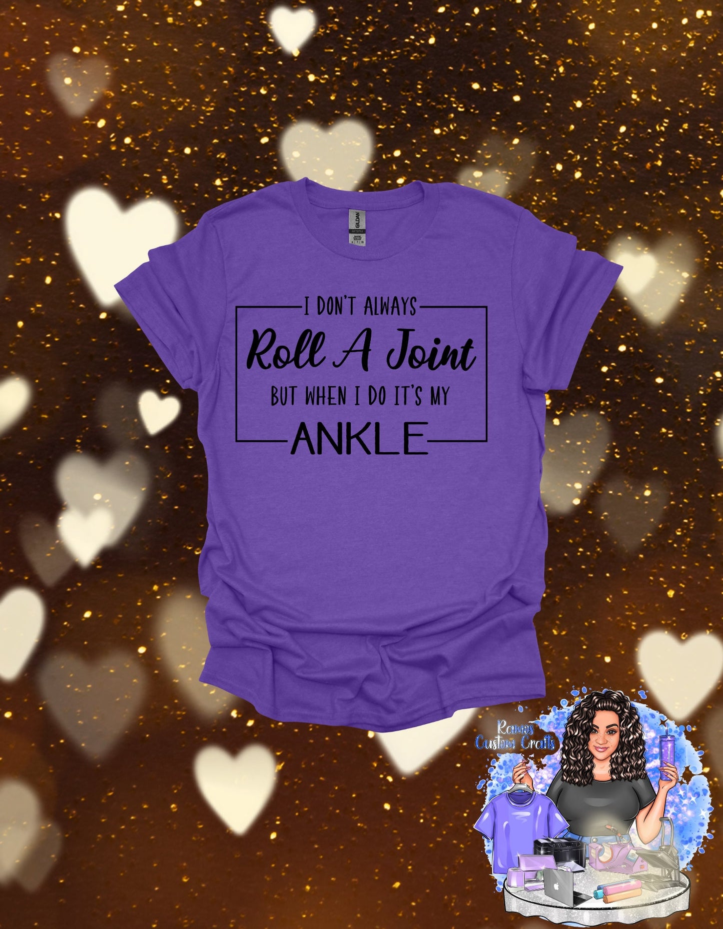 I Don't Always Roll A Joint But When I Do It's My Ankle, Sarcastic Sublimated Unisex Shirt