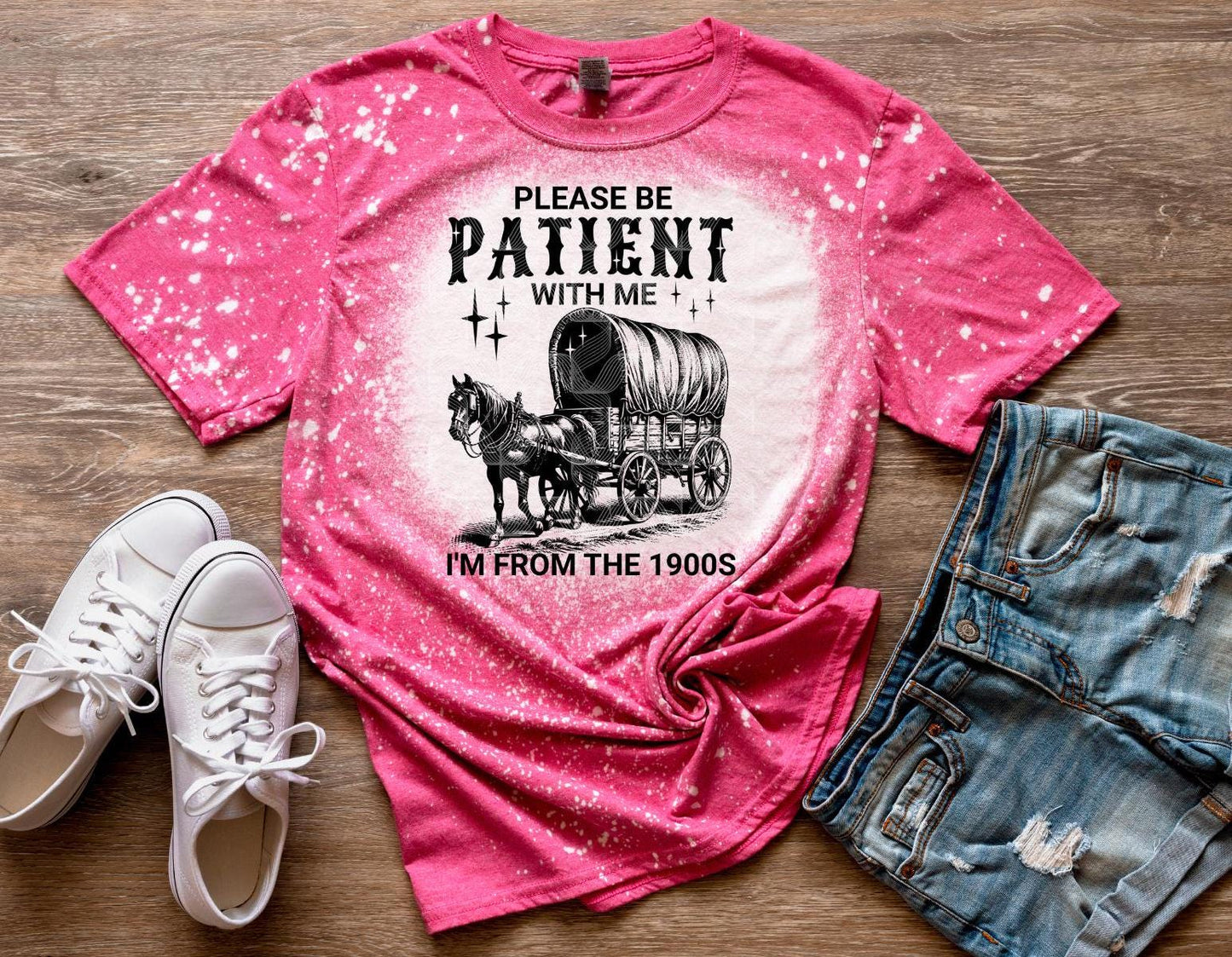 Please Be Patient With Me I'm From The 1900's, 90's Throwback, 90's Babies, Unisex Bleached Shirt